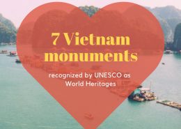 7 Vietnam monuments recognized by UNESCO as World Heritages - Vietnam visa